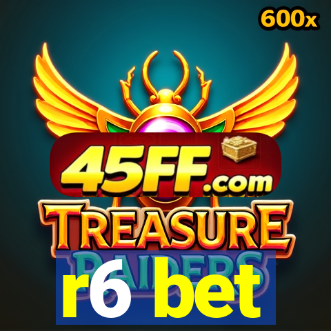 r6 bet